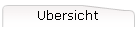 Ubersicht