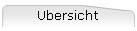 Ubersicht
