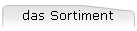 das Sortiment