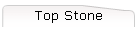 Top Stone