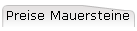 Preise Mauersteine